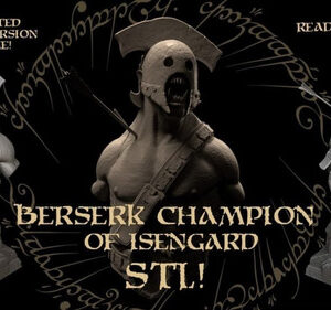 Lotr Berserk Champion Of Isengard Stl Obj Impresión 3d